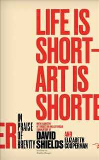 Life Is Short ? Art Is Shorter: In Praise of Brevity