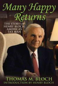 Many Happy Returns : The Story of Henry Bloch, America's Tax Man