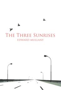 The Three Sunrises