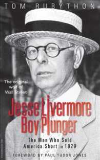 Jesse Livermore, Boy Plunger : The Man Who Sold America Short in 1929