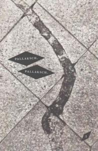 Pallaksch, Pallaksch