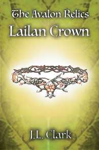 The Avalon Relics : Lailan Crown