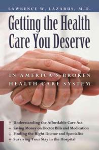 Getting the Health Care You Deserve in America's Broken Health Care System