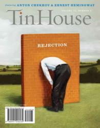 Tin House Rejection : Spring 2015