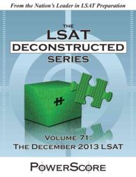 The December 2013 Lsat (Powerscore Lsat Deconstructed)