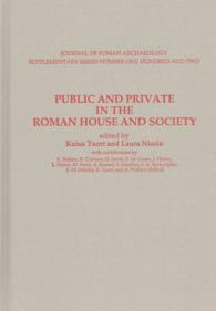 Public and Private in the Roman House and Society (Jra Supplementary)