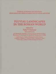 Fluvial Landscapes in Roman World (Jra Supplementary)