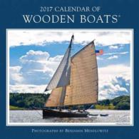 Calendar of Wooden Boats 2017 Calendar （WAL）