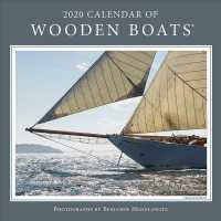 Wooden Boats 2020 Calendar （WAL）
