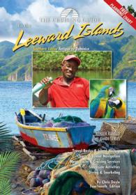 The Cruising Guide to the Southern Leeward Islands : Antigua to Dominica, Southern Edition （14 SPI）