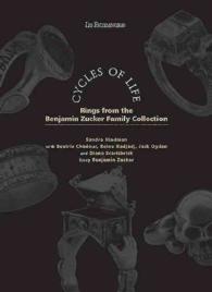 Cycles of Life : Rings from the Benjamin Zucker Family Collection