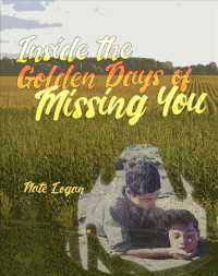 Inside the Golden Days of Missing You