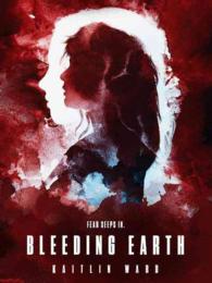 Bleeding Earth （Reprint）