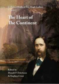 Collected Works of Fitz Hugh Ludlow, Volume 2: The Heart of the Continent: A Record of Travel Across the Plains and in Oregon, with an Examination of