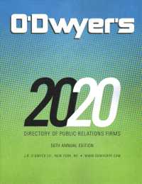 O'Dwyer's Directory of Public Relations Firms 2020 (O'dwyer's Directory of Public Relations Firms) （50 Annual）