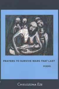 Prayers to Survive Wars That Last