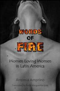 Words of Fire : Women Loving Women in Latin America