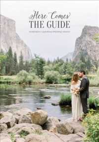Here Comes the Guide : Northern California Wedding Venues (Here Comes the Guide Northern California) （17TH）