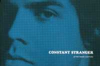 Constant Stranger : After Frank Stanford