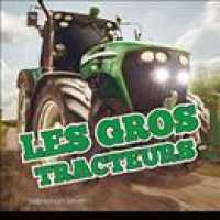 Les Gros Tracteurs (Big Tractors)