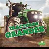 Tractores Grandes (Big Tractors) （Library Binding）