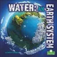 Water: an Earth System