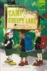 Welcome to Camp Creepy Lake