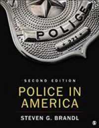 Bundle: Brandl， Police in America， 2e (Paperback) + Johnston， Careers in Law Enforcement (Paperback)