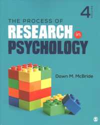 The Process of Research in Psychology : Includes Usb Memory Stick (IBM SPSS Statistics Base Integrated Student Edition, Version 24.0) （4 PCK）
