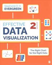 Bundle: Evergreen， Effective Data Visualization 2e (Paperback) + Evergreen， Presenting Data Effectively 2e (Paperback)