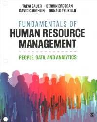 Bundle: Bauer， Fundamentals of Human Resource Management (Interactive Ebook) + Bauer， Fundamentals of Human Resource Management (Loose-Leaf)
