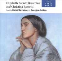 Elizabeth Barrett Browning and Christina Rossetti (Great Poets)