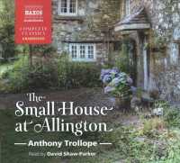 The Small House at Allington (The Chronicles of Barsetshire, 5)