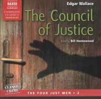 The Council of Justice Lib/E (The Four Just Men Series Lib/e, 2) （Library）