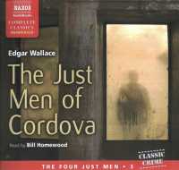 The Just Men of Cordova Lib/E (The Four Just Men Series Lib/e, 3) （Library）