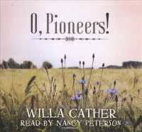O, Pioneers! （Library）