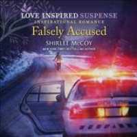 Falsely Accused (10-Volume Set) : Library Edition (Love Inspired Suspense: Fbi Special Crimes Unit) （Unabridged）