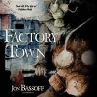 Factory Town (5-Volume Set) （Unabridged）