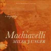Machiavelli : A Biography （Library）