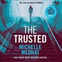 The Trusted (8-Volume Set) : Library Edition (Trusted Thriller) （Unabridged）