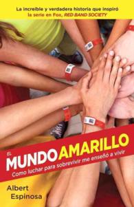 El Mundo amarillo / the Yellow World （MTI）