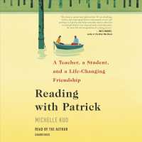 Reading with Patrick (7-Volume Set) : A Teacher, a Student, and a Life-Changing Friendship （Unabridged）
