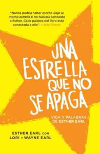 Una estrella que no se apaga / This Star Won't Go Out : Vida Y Palabras （TRA）