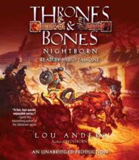 Nightborn (7-Volume Set) : Includes Bonus Pdf (Thrones & Bones) （Unabridged）