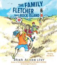 The Family Fletcher Takes Rock Island (6-Volume Set) （Unabridged）