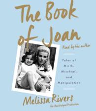 The Book of Joan (5-Volume Set) : The Tales of Mirth, Mischief, and Manipulation （Unabridged）