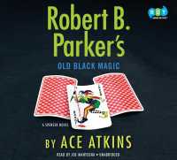 Robert B. Parker's Old Black Magic (6-Volume Set) (Spenser) （Unabridged）