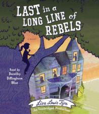 Last in a Long Line of Rebels (6-Volume Set) （Unabridged）