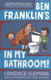 Ben Franklin's in My Bathroom! (History Pals)