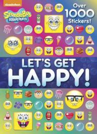 Let's Get Happy! (Nickelodeon: Spongebob Squarepants) （CLR STK）